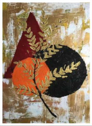 gilded-harvest Golden sprigs cross a maroon triangle, an orange circle and a black circle on a weathered, scraped background. Geometry and nature meet in a rich, earthy composition. By Avyukt Ohri